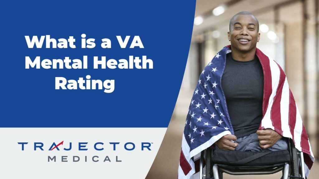 What Is A VA Mental Health Rating Trajector Medical